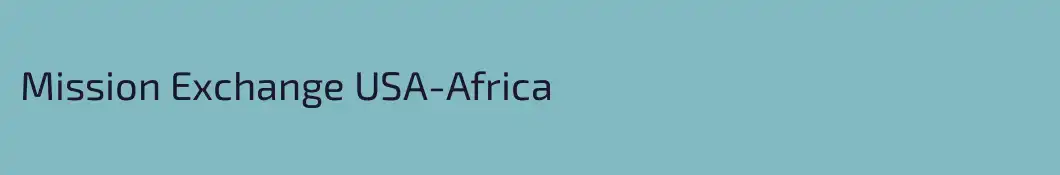 Mission Exchange USA-Africa